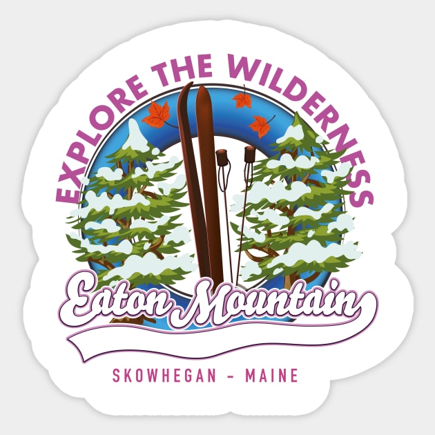 Eaton Mountain Skowhegan, Maine ski Sticker by nickemporium1